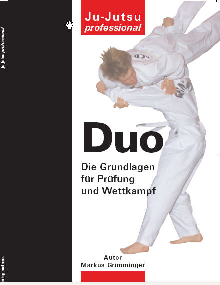 Ju Sports Ju-Jutsu Duo - Grundlagen für Prüfung und Wettkampf (Taschenbuch)